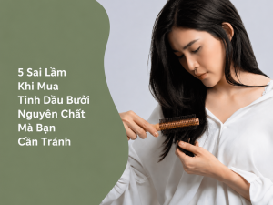 Tinh dầu bưởi nguyên chất