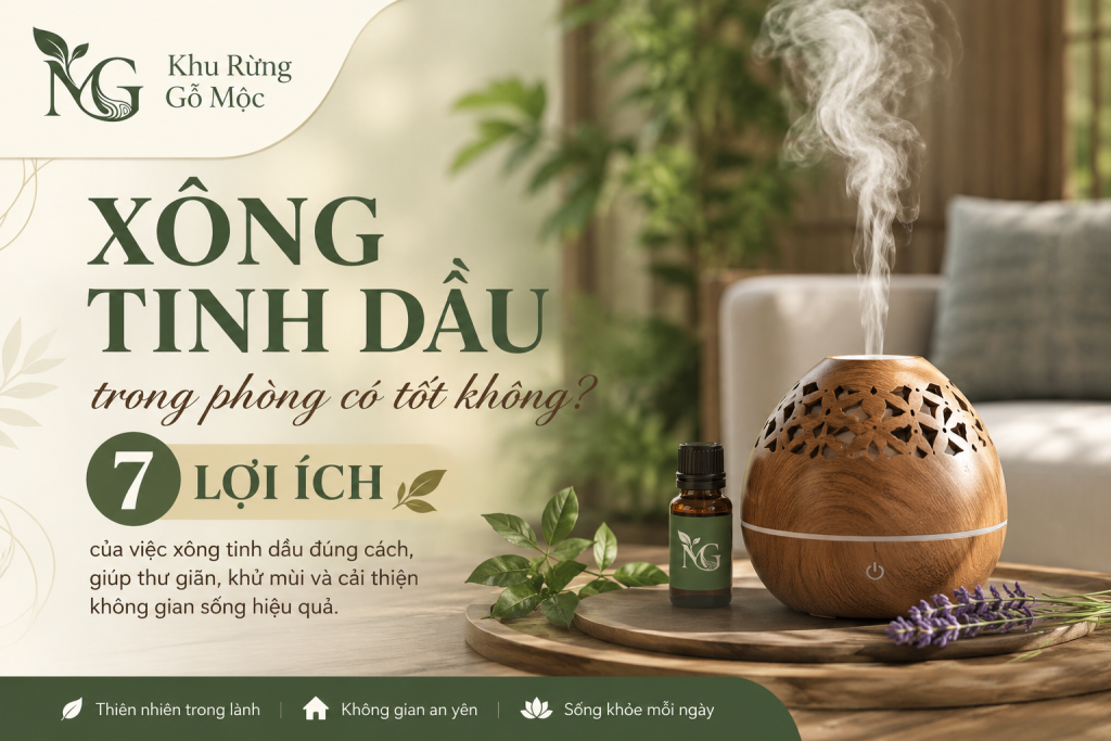 xông tinh dầu trong phòng có tốt không