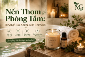 nến thơm phòng tắm